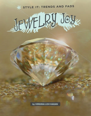 Jewelry Joy by Loh-Hagan, Virginia
