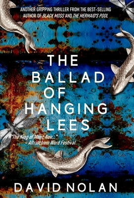 The Ballad Of Hanging Lees by Nolan, David