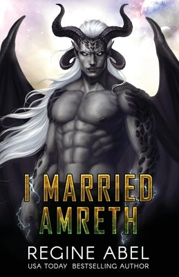 I Married Amreth by Abel