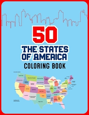 50 The States of America Coloring Book: 50 State Maps with Capitals and Symbols like Motto Bird Mammal Flower Insect Butterfly or Fruit Perfect Easy T by Publication, Atkins White