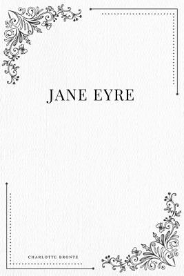 Jane Eyre by Bronte, Charlotte