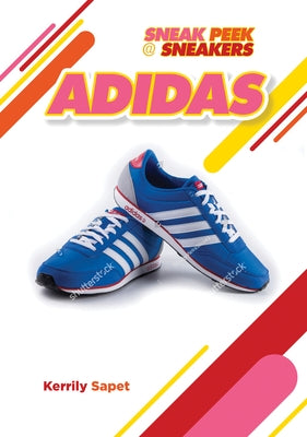 Adidas by Sapet, Kerrily