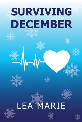 Surviving December by Marie, Lea