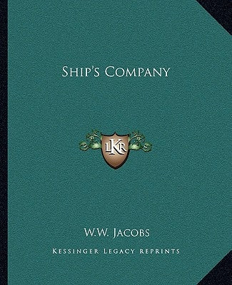 Ship's Company by Jacobs, W. W.