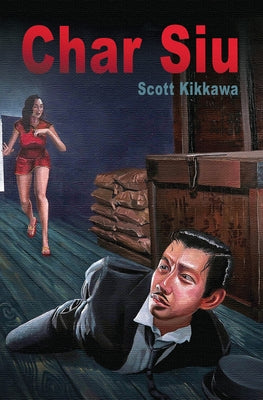 Char Siu by Kikkawa, Scott