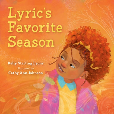 Lyric's Favorite Season by Lyons, Kelly Starling