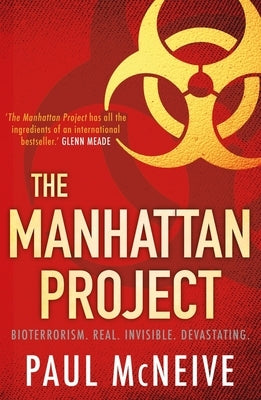 The Manhattan Project by McNeive, Paul