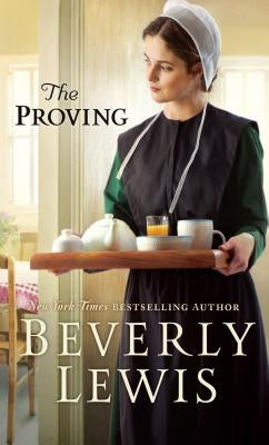 The Proving by Lewis, Beverly