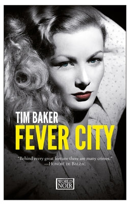 Fever City by Baker, Tim