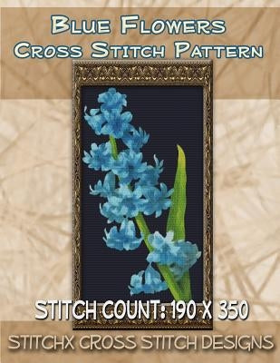 Blue Flowers Cross Stitch Pattern by Stitchx