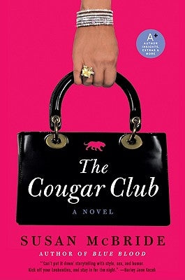 The Cougar Club by McBride, Susan