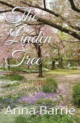 The Linden Tree by Barrie, Anna