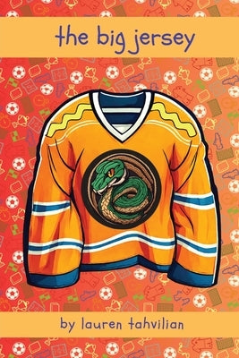 The Big Jersey by Tahvilian, Lauren