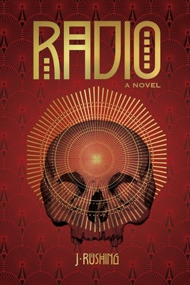 Radio by Rushing, J.