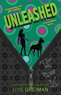 Unleashed by Greiman, Lois