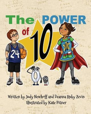 The Power of 10 by Zevin, Deanna Ruby