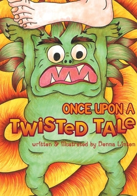 Once Upon A Twisted Tale by Linton, Donna