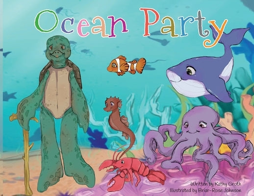 Ocean Party by Groth, Kathy