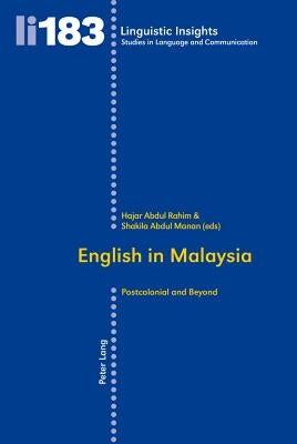 English in Malaysia: Postcolonial and Beyond by Gotti, Maurizio