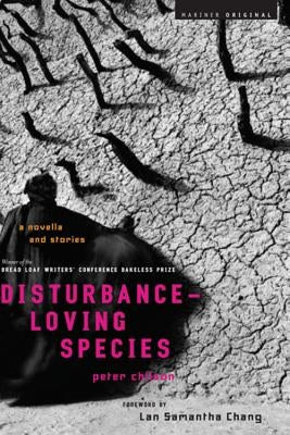 Disturbance-Loving Species by Chilson, Peter