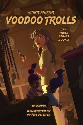 Winnie and the Voodoo Trolls by Coman, Jp