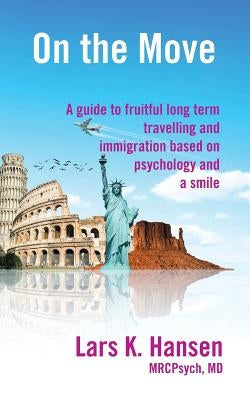 On the Move by Hansen, Lars K.