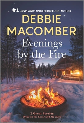 Evenings by the Fire by Macomber, Debbie