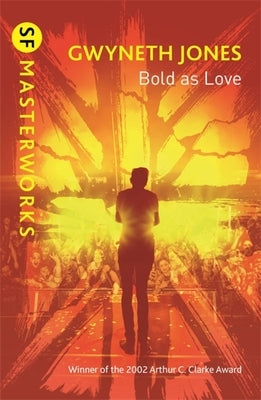 Bold as Love by Jones, Gwyneth