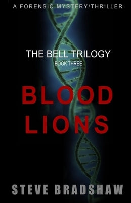 Blood Lions by Bradshaw, Steve