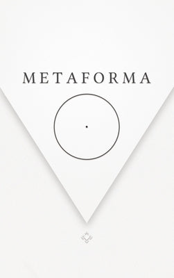 Metaforma by Nexumorphic