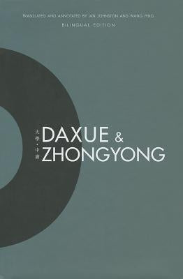 Daxue and Zhongyong by Johnston, Ian
