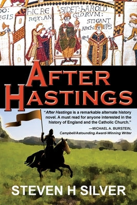 After Hastings by Silver, Steven H.