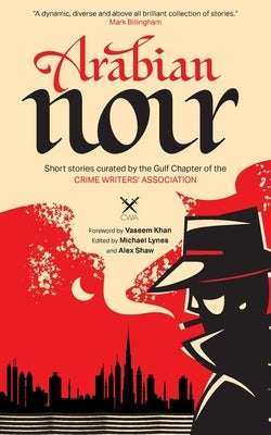 Arabian Noir by Lynes, Michael