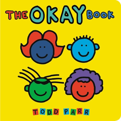 The Okay Book by Parr, Todd