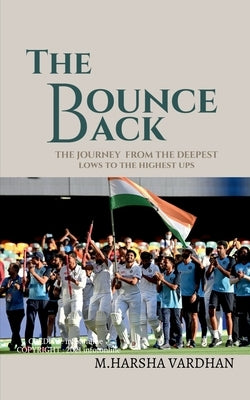 The Bounce Back by Vardhan, Harsha