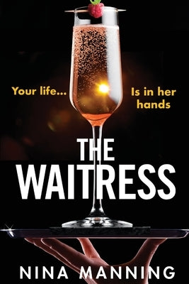 The Waitress by Manning, Nina