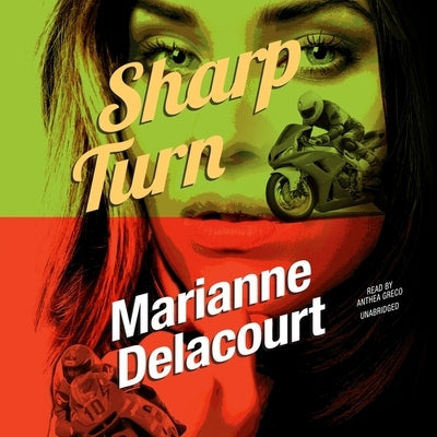 Sharp Turn by Delacourt, Marianne