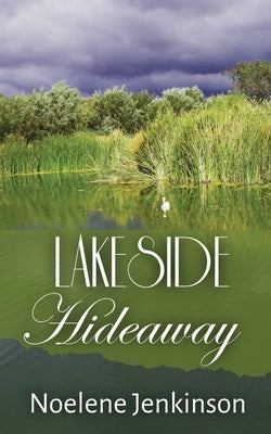 Lakeside Hideaway by Jenkinson, Noelene