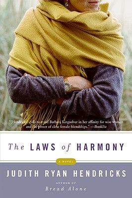 The Laws of Harmony by Hendricks, Judith R.
