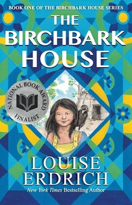 The Birchbark House PB by Erdrich, Louise