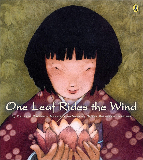 One Leaf Rides the Wind: Counting in a Japanese Garden by Mannis, Celeste Davidson