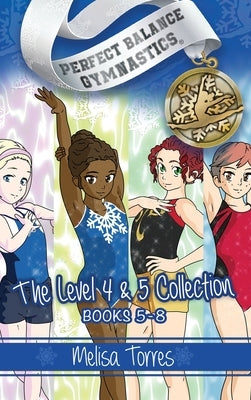 The Level 4 & 5 Collection by Torres, Melisa
