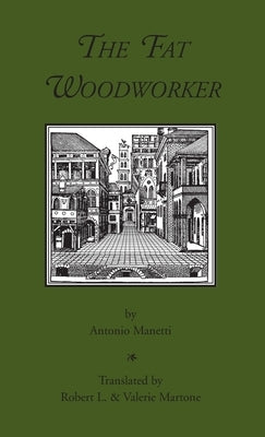 The Fat Woodworker by Manetti, Antonio