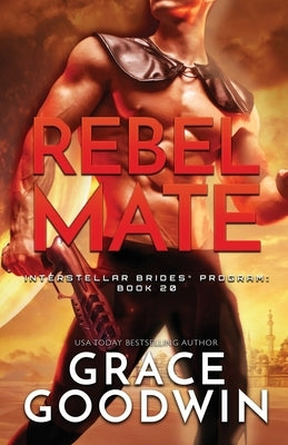 Rebel Mate: Large Print by Goodwin, Grace