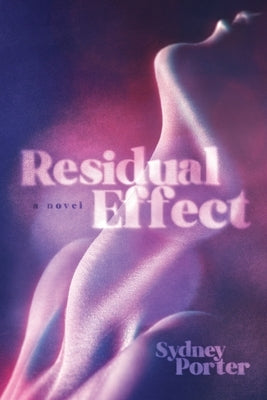 Residual Effect by Porter, Sydney