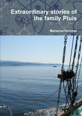Extraordinary stories of the family Pluis by Hummel, Marianne