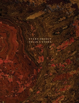 Every Object Tells a Story by Hoare, Oliver