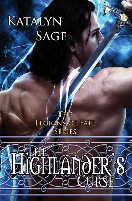 The Highlander's Curse by Sage, Katalyn