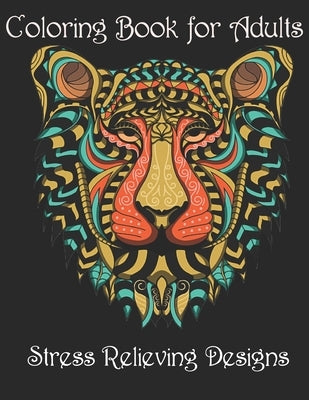 Coloring Book for Adults: Stress Relieving Animal Designs by Noto, Yo
