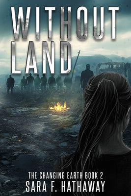 Without Land by Hogan, L. Douglas